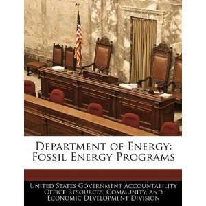  of Energy Fossil Energy Programs (9781240746996) United States 