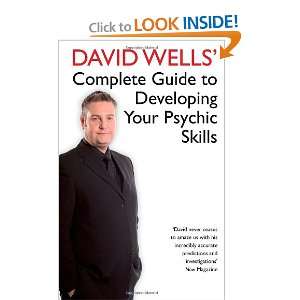  David Wells Complete Guide to Developing Your Psychic 