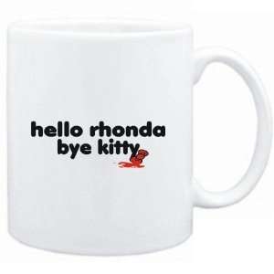 Mug White  Hello Rhonda bye kitty  Female Names  Sports 