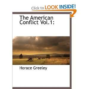  The American Conflict Vol.1 (9781117875347) Horace 