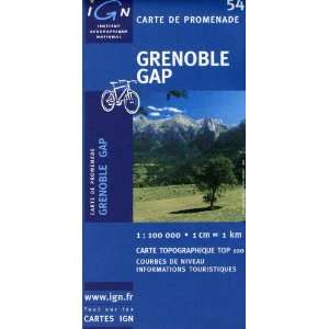  Grenoble/Gap, 054 (IGN Green Top 100) (9782111005433) IGN 