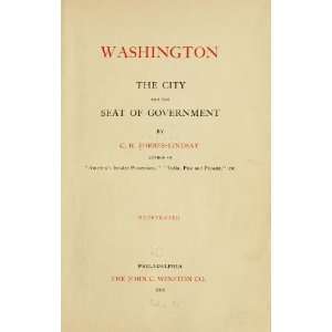  Washington, The City And The Seat Of Government Charles 