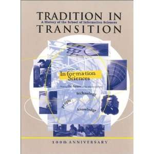  Tradition in Transition A History of the School of 