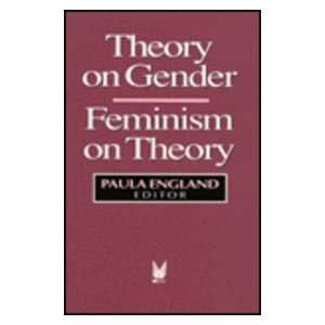 Theory on Gender. Feminism on Theory (Social Institutions and Social 