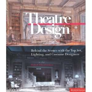    Behind the Scenes with the Top Set, Lighting, and Costume Designers