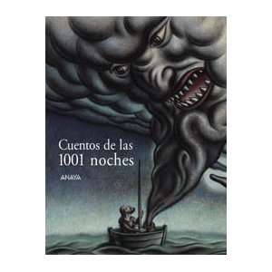 Cuentos de las 1001 noches/Stories of the 1001 nights (Spanish Edition 