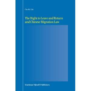  The Right to Leave and Return and Chinese Migration Law 