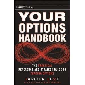  Jared Levy,Mark DouglassYour Options Handbook The 