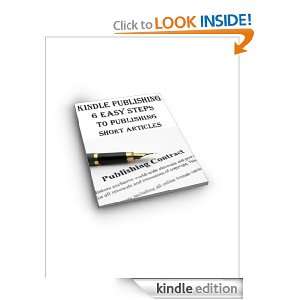 Kindle Publishing 6 Quick Steps To Publishing Short Articles On 