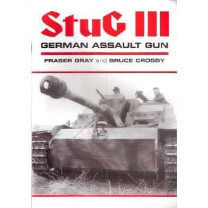   Assault Gun (9780953201327) Fraser and Crosby, Bruce Gray Books