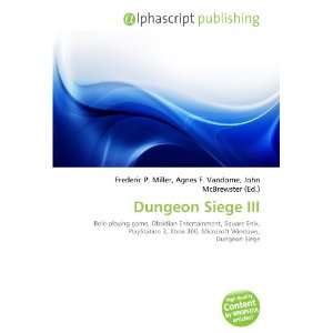  Dungeon Siege III (9786133897670) Books