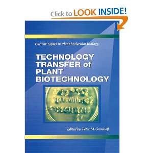  Technology Transfer of Plant Biotechnology (Current Topics 