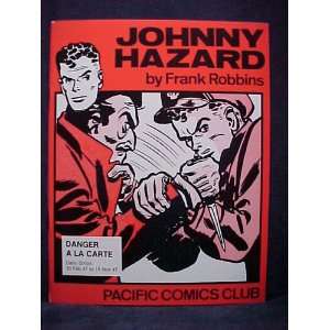  Johnny Hazard Danger a La Carte Frank Robbins Books
