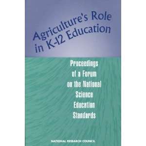   Agricultures Role in K 12 Education, National Research Council Books