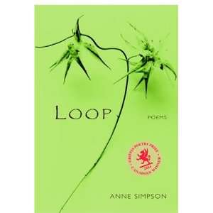  Loop (9780771080753) Anne Simpson Books