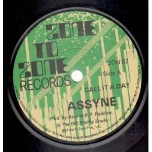 CALL IT A DAY 7 INCH (7 VINYL 45) UK ZONE TO ZONE ASSYNE Music