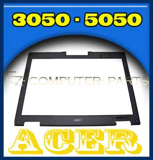 ACER ASPIRE 3050 5050 FRONT LCD BEZEL EAZR1005013 NEW   