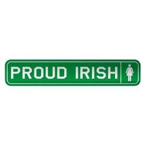     PROUD IRISH  STREET SIGN COUNTRY IRELAND: Home Improvement