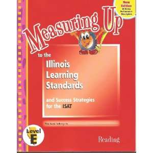  Measuring Up to the Illinois Learning Standards (Success Strategies 