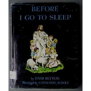  Before I Go to Sleep Enid Blyton, Illustrated Books