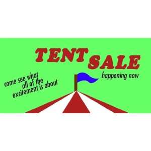    3x6 Vinyl Banner   Tent Sale Happening Now: Everything Else