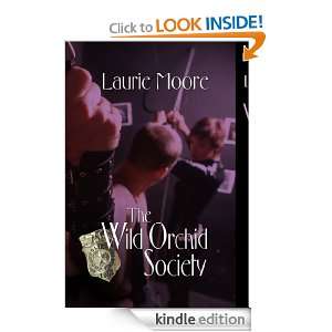 The Wild Orchid Society (Five Star First Edition Mystery): Laurie 