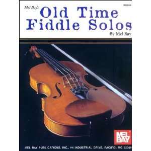  Old Time Fiddle Solos  Fiddle Mel Bay Musical 