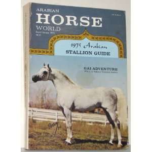 Arabian Horse World January 1975 (Volume 15, No. 4 