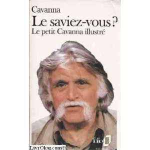  Le Savier Vous Le Petit Cavanna Illustre (French Edition 