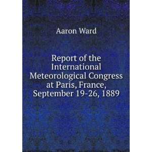 Report of the International Meteorological Congress at Paris, France 