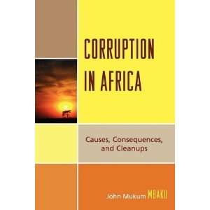  Corruption in Africa Causes Consequences, and Cleanups 