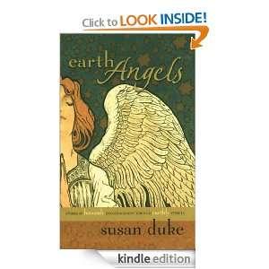 Earth Angels Susan Duke  Kindle Store
