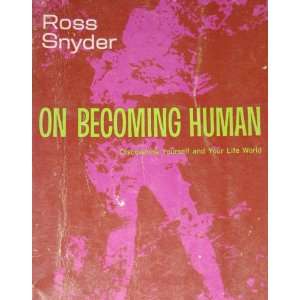  On Becoming Human Books