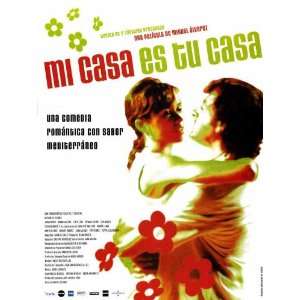 Mi Casa es tu Casa Poster Movie Spanish 27x40:  Home 