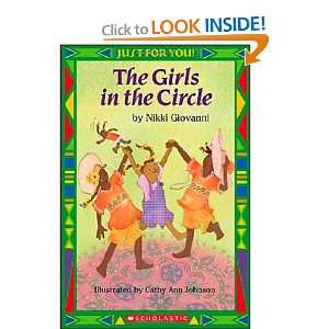   The Circle (9780439568616): Nikki Giovanni, Cathy Ann Johnson: Books