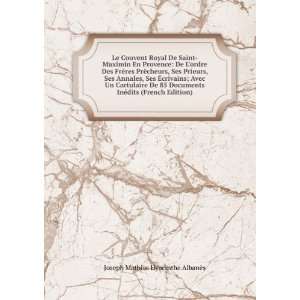   Edition) Joseph Mathias Hyacinthe AlbanÃ¨s  Books