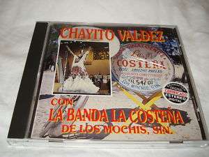 CHAYITO VALDEZ CON LA BANDA LA COSTENA DE LOS MOCHIS CD 099441365823 