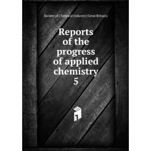   Society of Chemical Industry (Great Britain)  Books