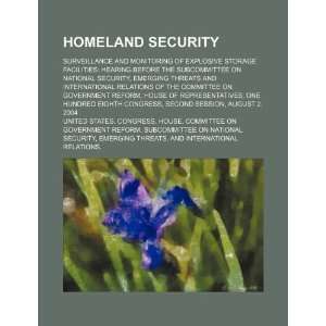  Homeland security: surveillance and monitoring of 