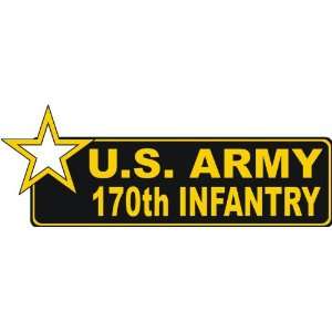  United States Army 170th Infantry Bumper Sticker Decal 9 