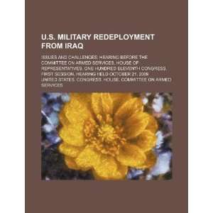  U.S. military redeployment from Iraq issues and 