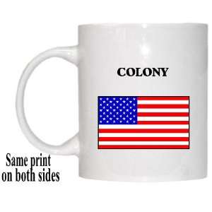  US Flag   Colony, Texas (TX) Mug 
