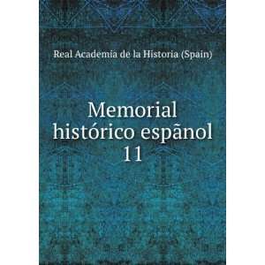   espÃ£nol. 11 Real Academia de la Historia (Spain) Books