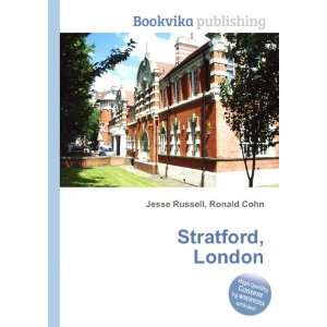  Stratford, London Ronald Cohn Jesse Russell Books