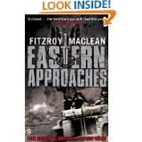 Eastern Approaches (Penguin World War II Collectn) by Fitzroy MacLean 