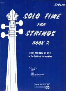 Solo Time for Strings Book 2 for Violin, for String Class/Individual 