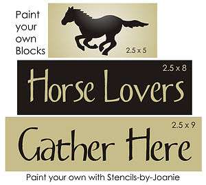Stencil Horse Lovers Gather Here Cowboy Western Blocks  