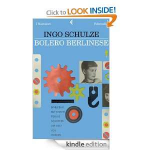 Bolero berlinese (I narratori) (Italian Edition) Ingo Schulze, S 