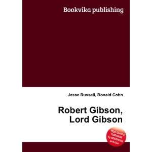    Robert Gibson, Lord Gibson Ronald Cohn Jesse Russell Books