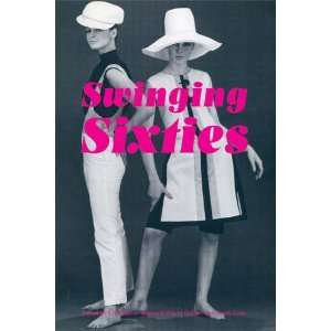 Swinging Sixties: .de: Christopher Breward, David Gilbert, Jenny 